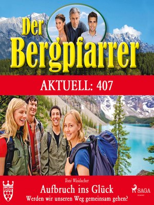 cover image of Der Bergpfarrer Aktuell 407